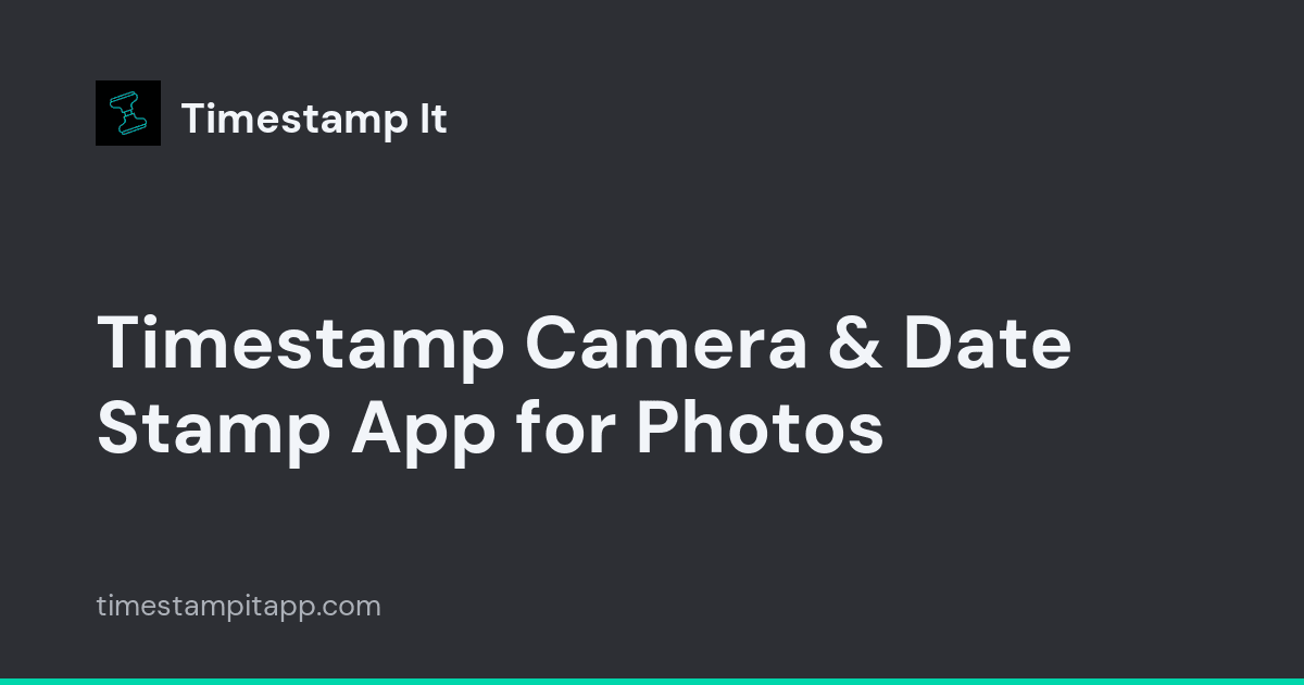 Timestamp It - Proof Camera preview